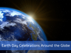 Earth Day Celebrations Around the Globe